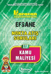 310 - Karacan Yayınları Nokta Atış Soruları - KAMU MALİYESİ