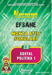 318 - Karacan Yayınları Nokta Atış Soruları - SOSYAL POLİTİKA 1