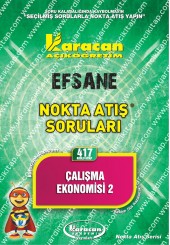 417 - Karacan Yayınları Nokta Atış Soruları - ÇALIŞMA EKONOMİSİ 2