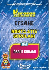 602 - Karacan Yayınları Nokta Atış Soruları - ÖRGÜT KURAMI