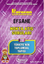 722 - Karacan Yayınları Nokta Atış Soruları - TÜRKİYENİN TOPLUMSAL YAPISI