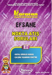 817 - Karacan Yayınları Nokta Atış Soruları - SOSYAL GÜVENLİK HUKUKU - ÇALIŞMA YAŞAMININ DENETİMİ