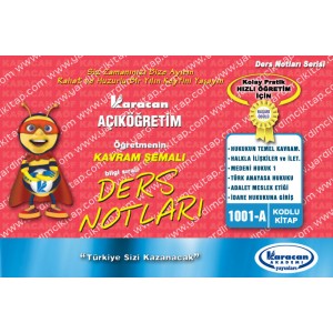 1001A - Karacan Yayınları Kavram Şemalı Ders Notları - HUKUKUN TEMEL KAVRAM. - HALKLA İLİŞKİLER ve İLET. - MEDENİ HUKUK 1 - TÜRK ANAYASA HUKUKU - ADALET MESLEK ETİĞİ - İDARE HUKUKUNA GİRİŞ