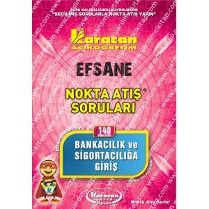 140 - Karacan Yayınları Nokta Atış Soruları - BANKACILIK ve SİGORTACILIĞA GİRİŞ