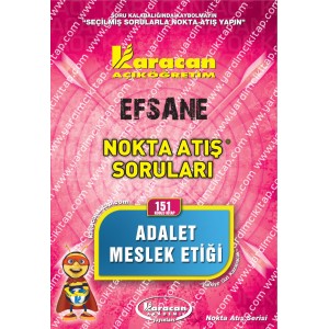 151 - Karacan Yayınları Nokta Atış Soruları - ADALET MESLEK ETİĞİ