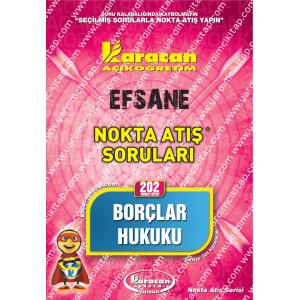 202 - Karacan Yayınları Nokta Atış Soruları - BORÇLAR HUKUKU