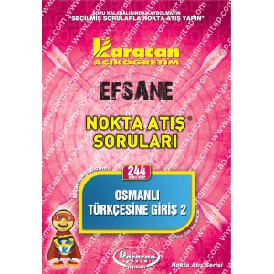 244 - Karacan Yayınları Nokta Atış Soruları - OSMANLI TÜRKÇESİNE GİRİŞ 2