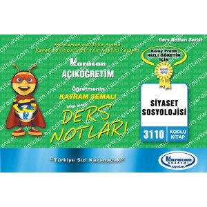 3110 - Karacan Yayınları Kavram Şemalı Ders Notları - SİYASET SOSYOLOJİSİ