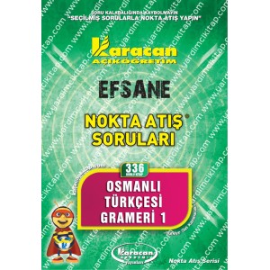 336 - Karacan Yayınları Nokta Atış Soruları - OSMANLI TÜRKÇESİ GRAMERİ 1