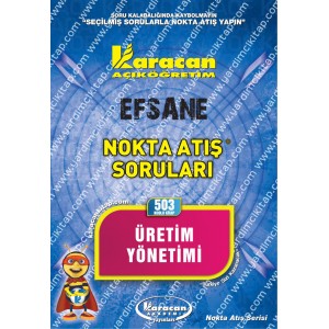 503 - Karacan Yayınları Nokta Atış Soruları - ÜRETİM YÖNETİMİ