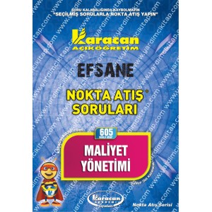 605 - Karacan Yayınları Nokta Atış Soruları - MALİYET YÖNETİMİ