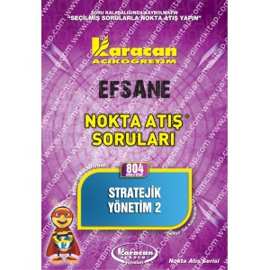 804 - Karacan Yayınları Nokta Atış Soruları - STRATEJİK YÖNETİM 2