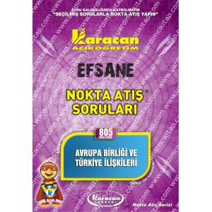 805 - Karacan Yayınları Nokta Atış Soruları - AVRUPA BİRLİĞİ VE TÜRKİYE İLİŞKİLERİ