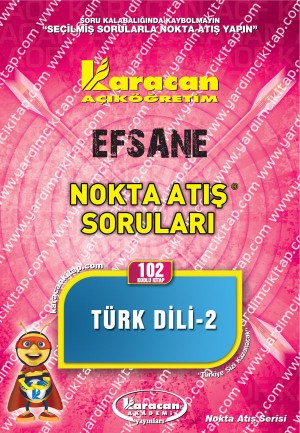 102 - Karacan Yayınları Nokta Atış Soruları - TÜRK DİLİ - II