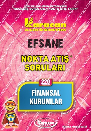 220 - Karacan Yayınları Nokta Atış Soruları - FİNANSAL KURUMLAR