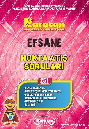 251 - Karacan Yayınları Nokta Atış Soruları - GENEL BESLENME - KONUT SEÇİMİ VE DÜZENLEMESİ - ÇOÇUK VE ERGEN BAKIMI - EV KAZALARI VE İLK YARDIM - EV TEKNOLOJİSİ - İŞ ETÜDÜ