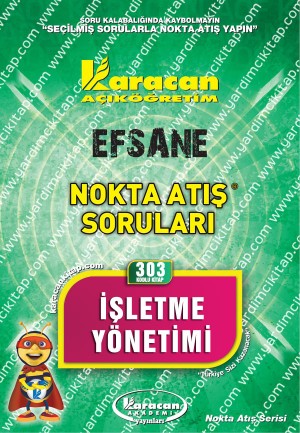 303 - Karacan Yayınları Nokta Atış Soruları - İŞLETME YÖNETİMİ