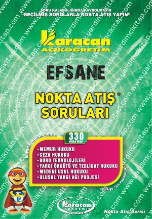 330 - Karacan Yayınları Nokta Atış Soruları - MEMUR HUKUKU - CEZA HUKUKU - BÜRO TEKNOLOJİLERİ - YARGI ÖRGÜTÜ VE TEBLİGAT HUKUKU - MEDENİ USUL HUKUKU - ULUSAL YARGI AĞI PROJESİ