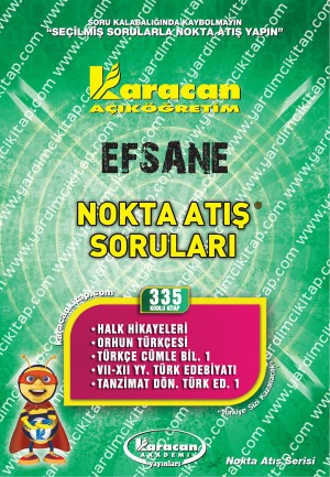 335 - Karacan Yayınları Nokta Atış Soruları - HALK HİKAYELERİ - ORHUN TÜRKÇESİ - TÜRKÇE CÜMLE BİL. - VII-XII YY. TÜRK EDEBİYATI - TANZİMAT DÖN. TÜRK ED. 1