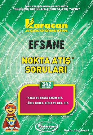 342 - Karacan Yayınları Nokta Atış Soruları - YAŞLI VE HASTA BAKIM HİZ. - ÖZEL GEREK. BİREY VE BAK. HİZ.