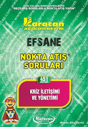 451 - Karacan Yayınları Nokta Atış Soruları - KRİZ İLETİŞİMİ VE YÖNETİMİ