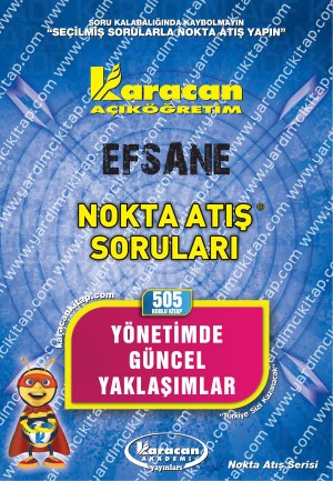 505 - Karacan Yayınları Nokta Atış Soruları - YÖNETİMDE GÜNCEL YAKLAŞIMLAR