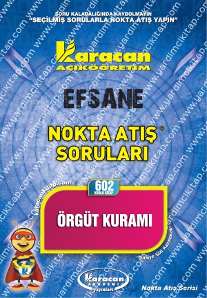602 - Karacan Yayınları Nokta Atış Soruları - ÖRGÜT KURAMI