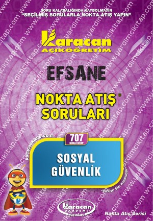707 - Karacan Yayınları Nokta Atış Soruları - SOSYAL GÜVENLİK