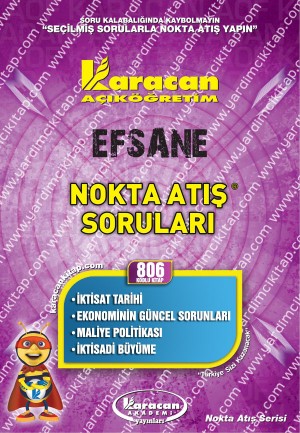 806 - Karacan Yayınları Nokta Atış Soruları - İKTİSAT TARİHİ - EKONOMİNİN GÜNCEL   SORUNLARI - MALİYE POLİTİKASI - İKTİSADİ BÜYÜME