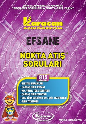 815 - Karacan Yayınları Nokta Atış Soruları - ELEŞTİRİ KURAMLARI - ÇAĞDAŞ TÜRK ROMANI - XIX. YÜZYIL TÜRK EDEBİYATI - ÇAĞDAŞ TÜRK EDEBİYATI - ESKİ TÜRK EDEBİYATI KAY. ŞAİR TEZKİRELERİ - TÜRK TİYATROSU